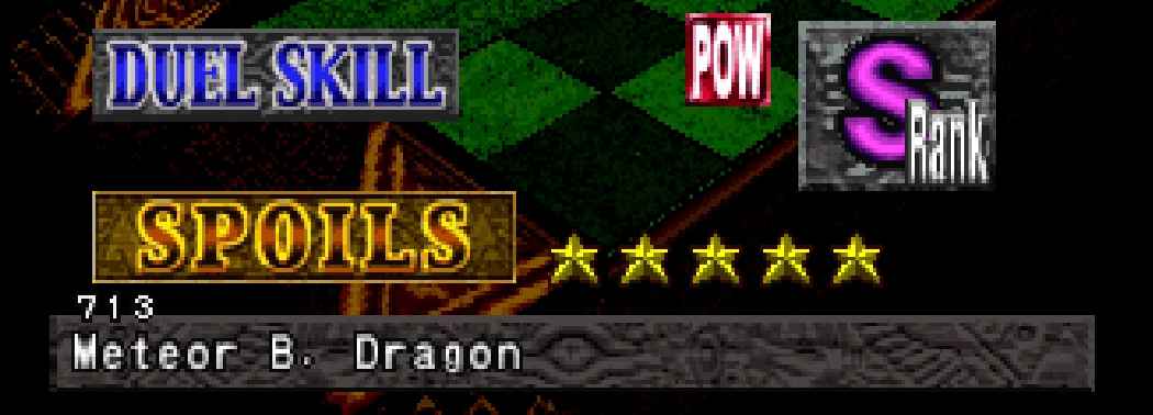 A screenshot of Yu-Gi-Oh Forbidden Memories, showing that I beat a duel with the S-POW Rank, gained 5 star chips, and had been awarded the card Meteor B. Dragon